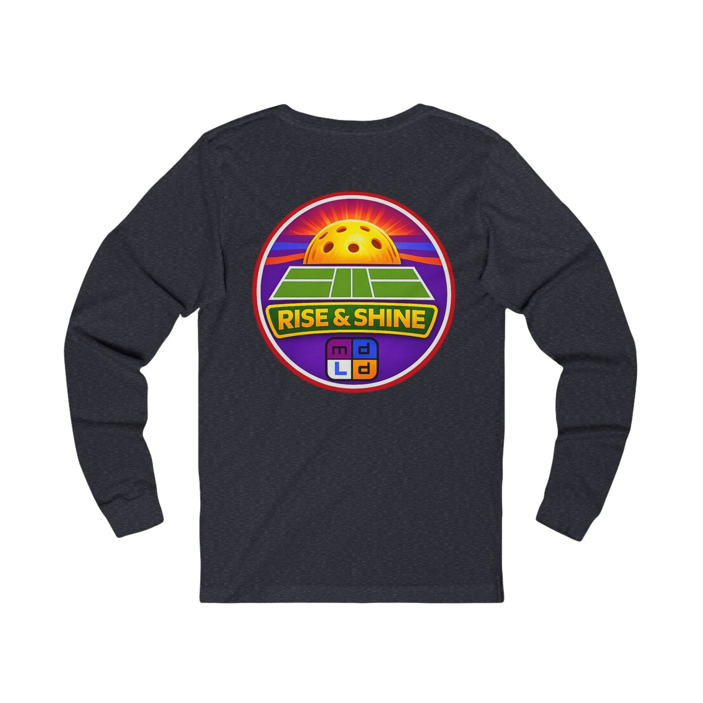 Rise & Shine Pickleball Long Sleeve Tee — Vintage Sunset Paddle Logo